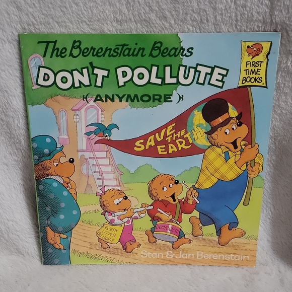 The Berenstain Bears Other - The Berenstain Bears Don't Pollute (Anymore)